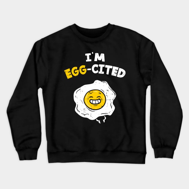 Egg-cited T-Shirt Easter egg hunt Bunny Sunday Jesus Gift Crewneck Sweatshirt by biNutz